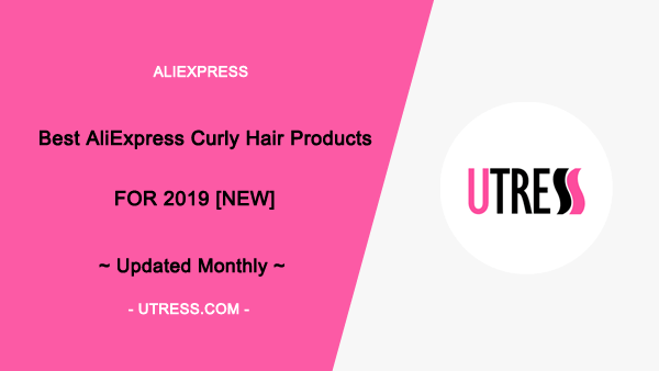 Best AliExpress Curly Hair Products for 2022 [NEW]